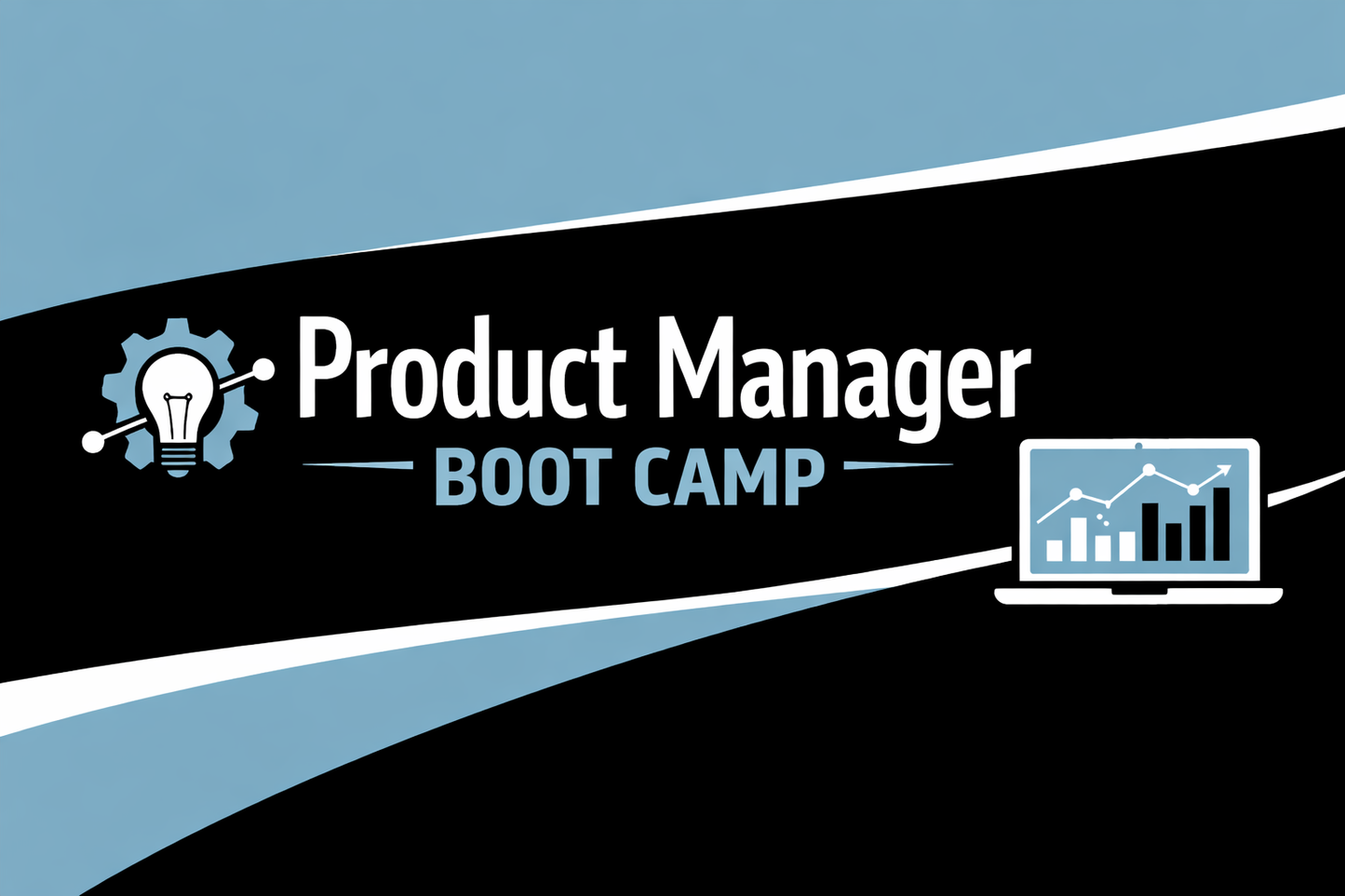 Product Manager Boot Camp
